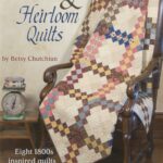 Classic & Heirloom Quilts Book