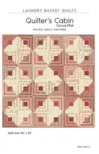 Quilter's Cabin Quilt Kit
